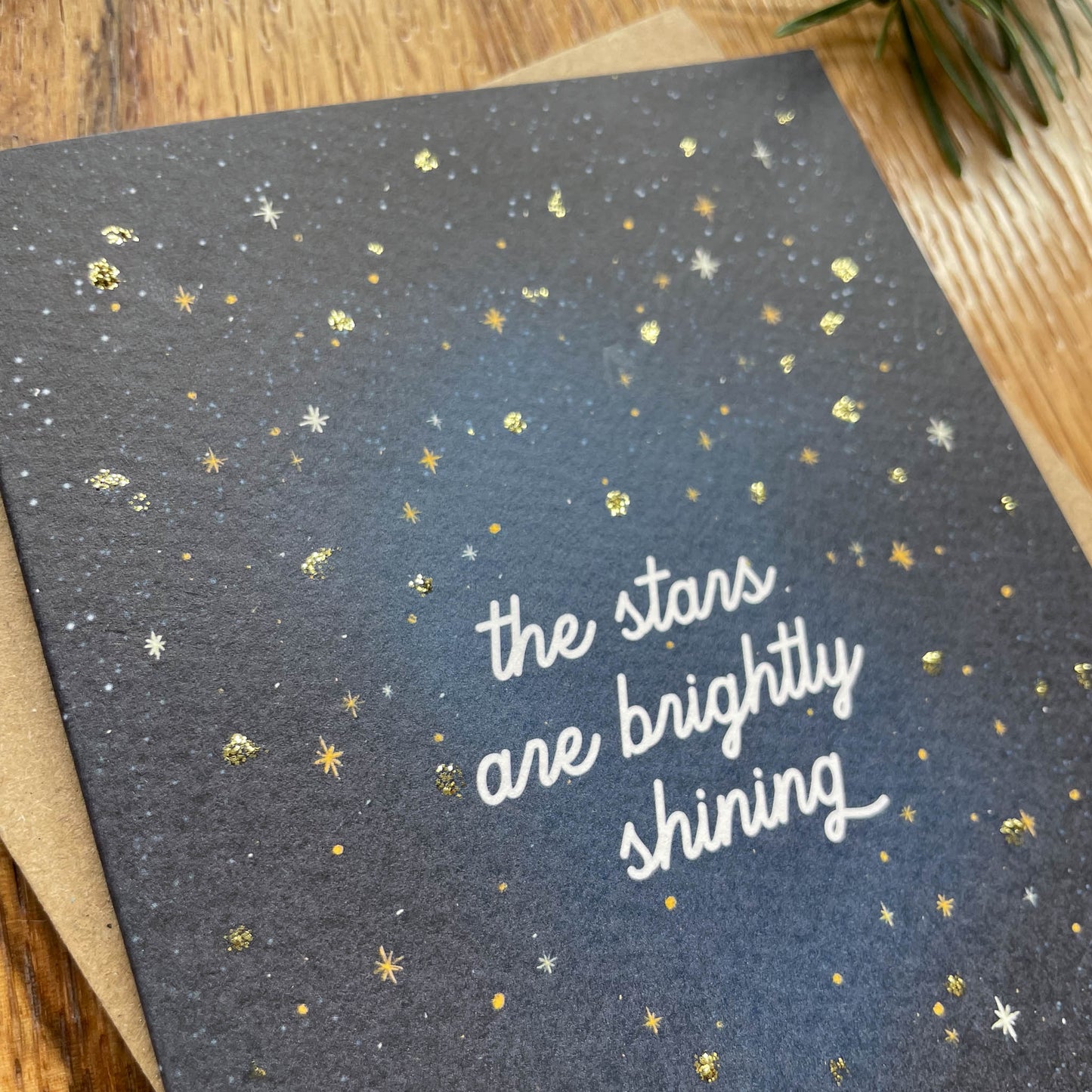 Hand finished Christmas Card - The stars are brightly shining