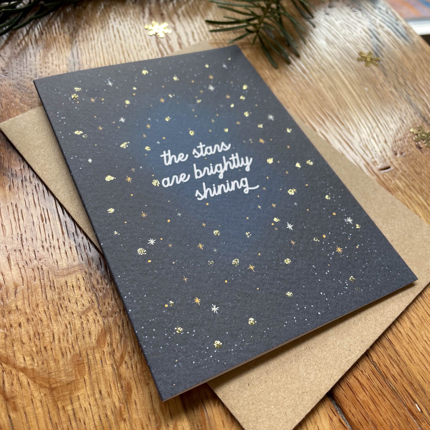 Hand finished Christmas Card - The stars are brightly shining