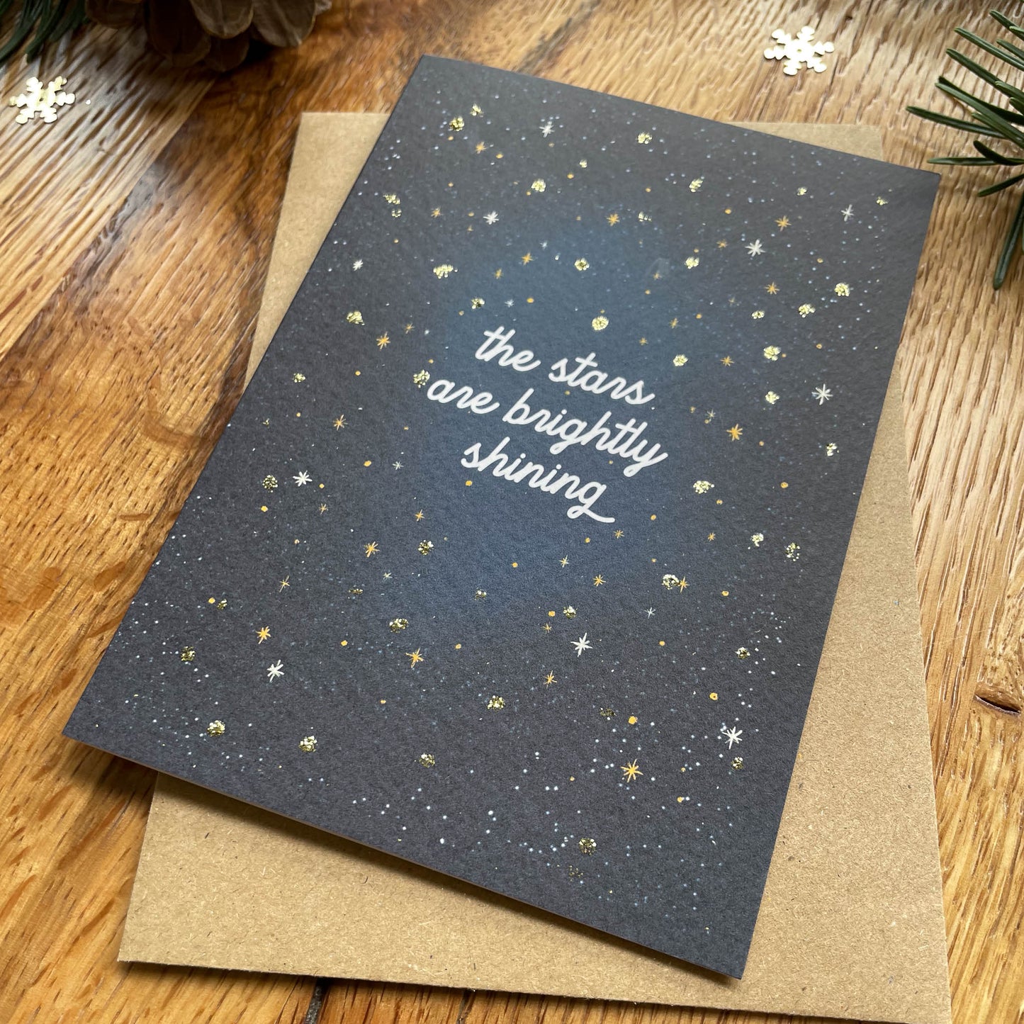 Hand finished Christmas Card - The stars are brightly shining